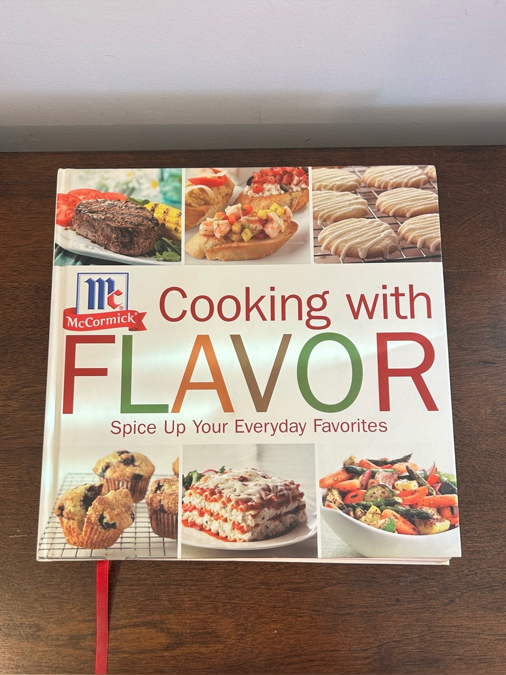 McCormick Cooking With Flavor Hardcover Cookbook Time Inc 2007 Amazing Condition